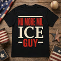 No More Mr. Ice Guy - unisex softstyle T-Shirt